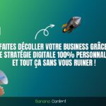 Banana Content : Votre Solution Complète de Création de Contenu Digital